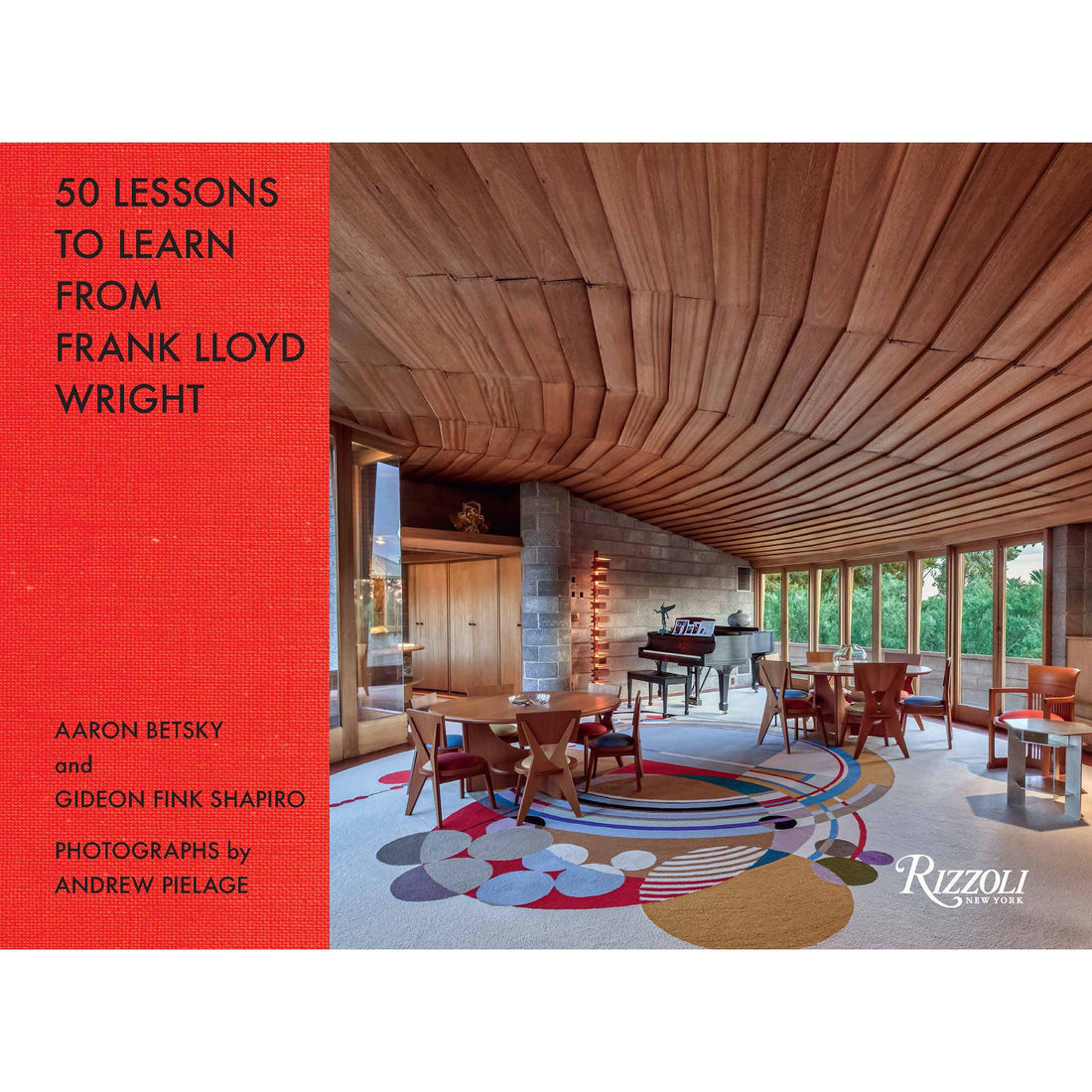 RIZZOLI - 50 LESSONS TO LEARN FROM FRANK LLYOD WRIGHT